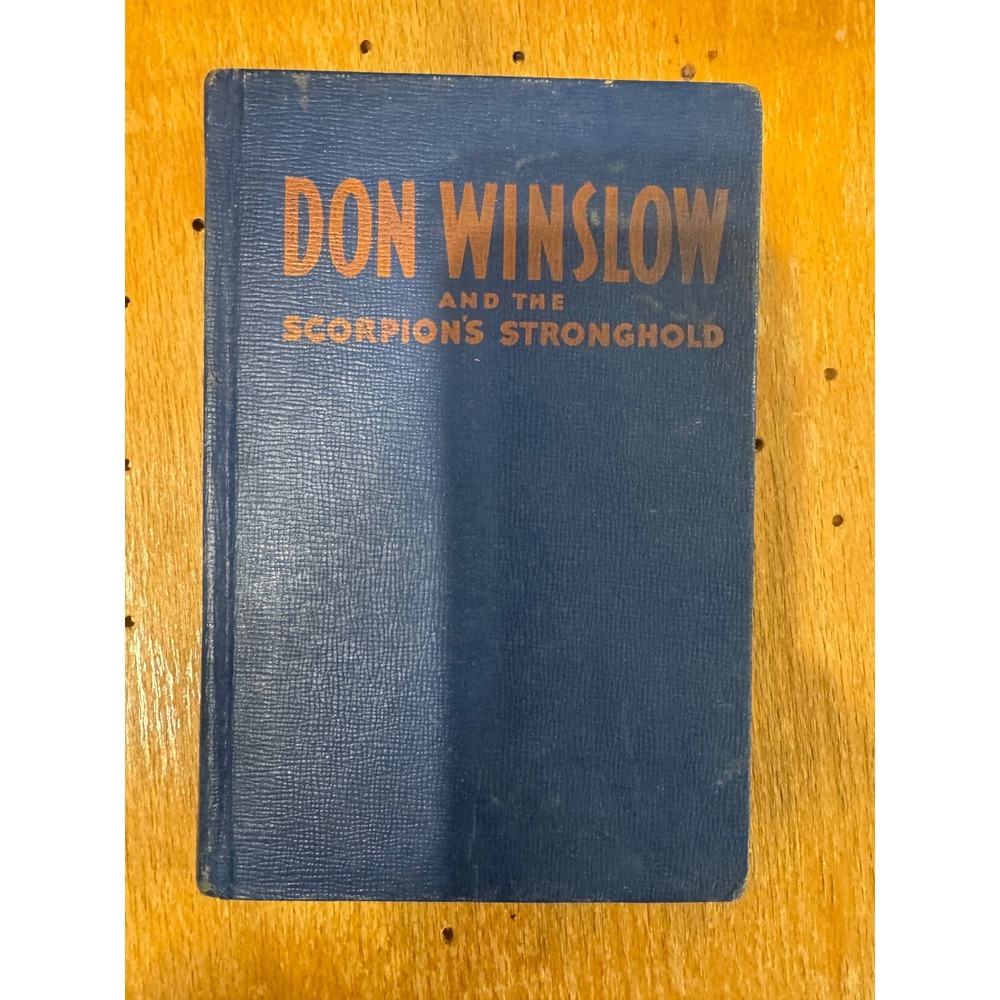 Don Winslow and the Scorpions Stronghold 1946 Vintage Illustrated Mystery‎ Novel
